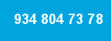 934 804 73 78